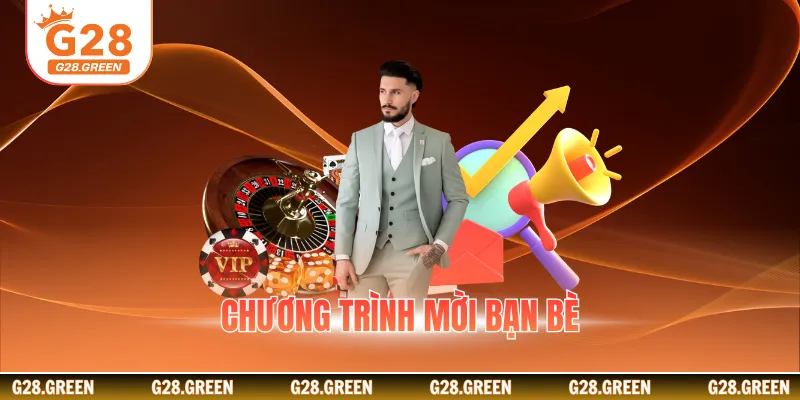 Chương trình mời bạn bè