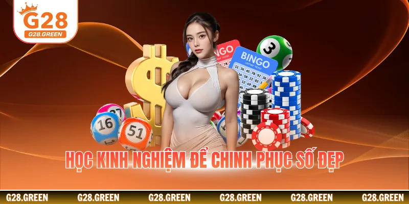 Học kinh nghiệm để chinh phục số đẹp
