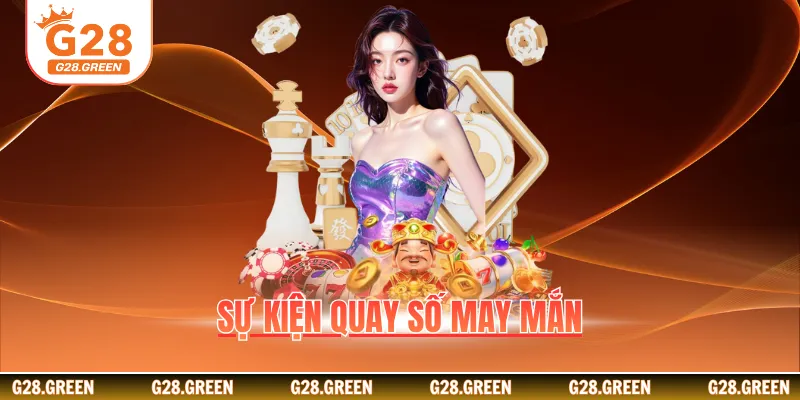 Sự kiện quay số may mắn